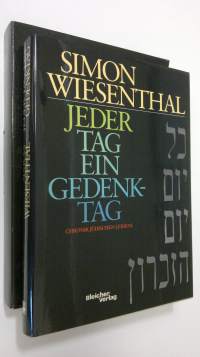 Jeder tag ein gedenktag : chronik judischen leidens (pahvikotelossa)