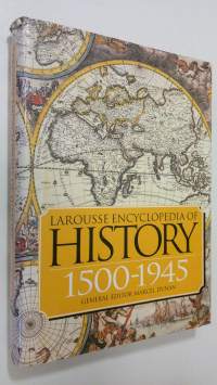 Larousse encyclopedia of History : 1500-1945
