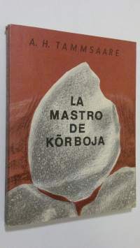 La mastro de körboja