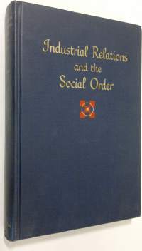 Industrial relations and the social order
