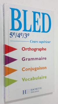 Bled 5e/4e/3e : cours superieur