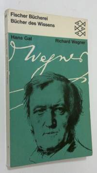 Richard Wagner . Versuch einer Wurdigung
