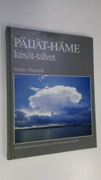 Päijät-Häme kesät talvet