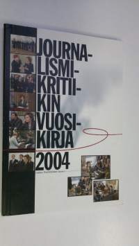 Journalismikritiikin vuosikirja 2004