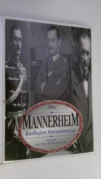 Mannerheim kaskujen kuvastimessa