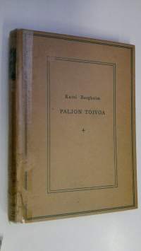 Paljon toivoa, paljon toteutumista 1900-1910