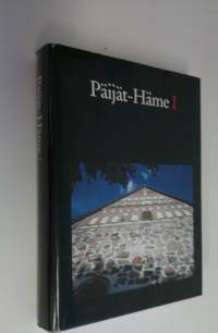 Päijät-Häme 1, Unohdettu maakunta : Päijät-Hämeen synty, valloitus, unohdus ja uuden nousun alku