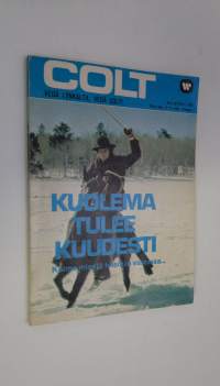 Colt n:o 9/1973 : Kuolema tulee kuudesti
