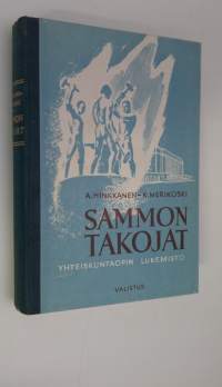 Sammon takojat : yhteiskuntaopin lukemisto