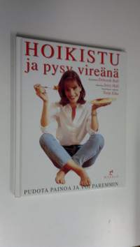 Hoikistu ja pysy vireänä