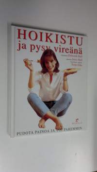 Hoikistu ja pysy vireänä