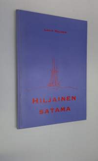 Hiljainen satama (signeerattu)