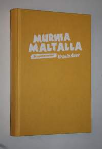 Murhia Maltalla : salapoliisiromaani