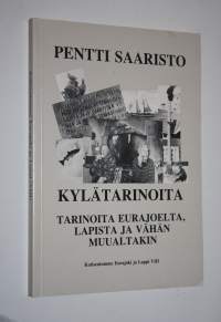 Kotiseutumme Eurajoki ja Lappi 8 : Kylätarinoita (signeerattu)