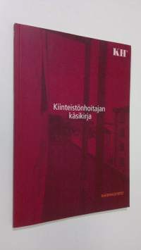 Kiinteistönhoitajan käsikirja