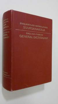 Englantilais-suomalainen suursanakirja = English-Finnish general dictionary