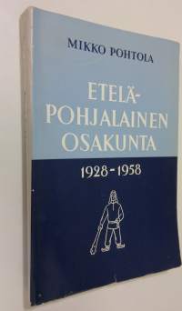 Etelä-Pohjalainen osakunta 1928-1958