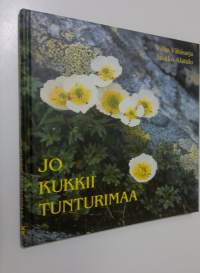 Jo kukkii tunturimaa