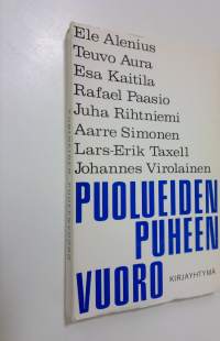 Puolueiden puheenvuoro