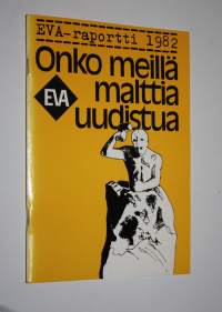 Onko meillä malttia uudistua