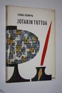 Jotakin tuttua