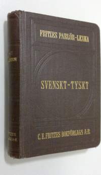 Svensk-Tyskt : Fritzes parlörlexika