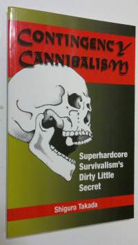 Contingency Cannibalism (ERINOMAINEN)
