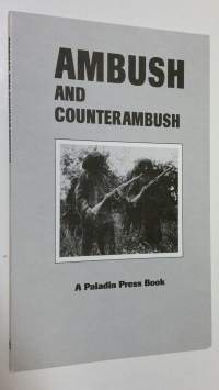 Ambush and Counter Ambush (ERINOMAINEN)