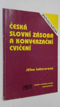Ceska slovni zasoba a konverzacni cvizeni