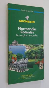 Normandie, Cotentin : Iles anglo-normandes