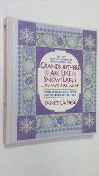 Grandmothers are like snowflakes : no two are alike
