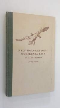 Nils Holgerssons underbara resa - första bandet