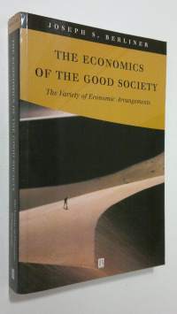 The Economics of the Good Society