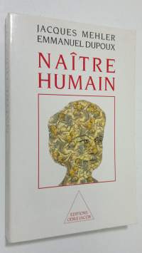 Naitre humain