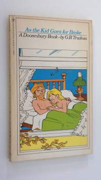As the Kid Goes for Broke : a Doonesbury Book