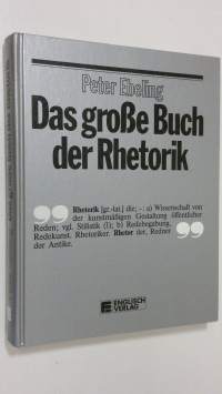 Das grosse Buch der Rhetorik