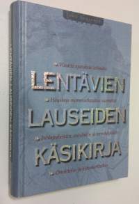 Lentävien lauseiden käsikirja (ERINOMAINEN)