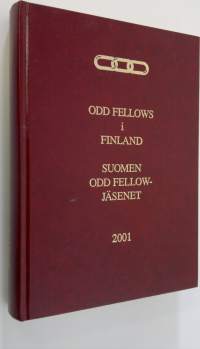 Odd Fellows i Finland 2001 = Suomen Odd Fellow-jäsenet 2001
