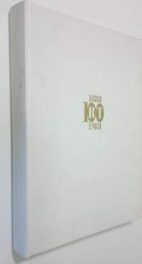 Rajamäen tehtaat 1888-1988 (signeerattu) : 100-vuotiskirja