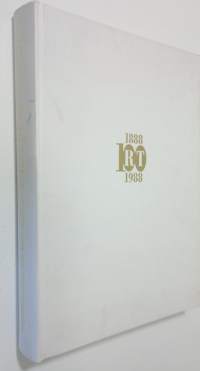 Rajamäen tehtaat 1888-1988 (signeerattu) : 100-vuotiskirja