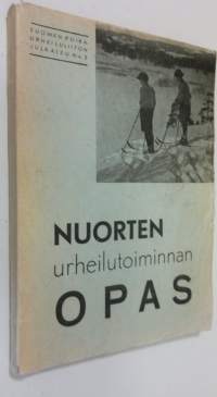 Nuorten urheilutoiminnan opas (signeerattu)