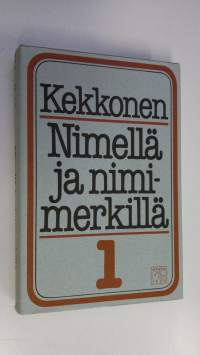 Nimellä ja nimimerkillä 1