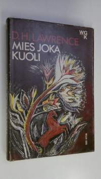 Mies, joka kuoli ; St Mawr