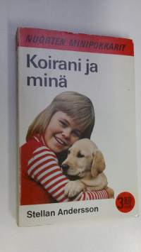 Koirani ja minä