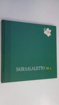 Sairaalaliitto 30 v