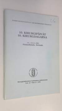 10. Kirurgipäivät = 10. Kirurgdagarna 14.-15.11.1991 Finlandiatalo, Helsinki
