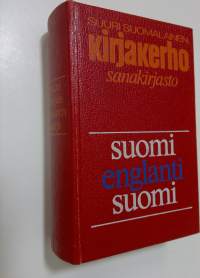 Suomalais-englantilainen sanakirja ; Englantilais-suomalainen sanakirja