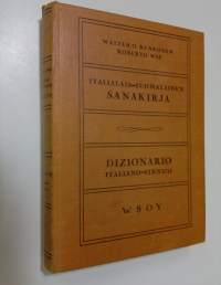 Italialais-suomalainen sanakirja = Dizionario italiano-finnico