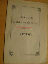 Suomalaisen Kirjallisuuden Seuran Helsingissä asetukset 1915