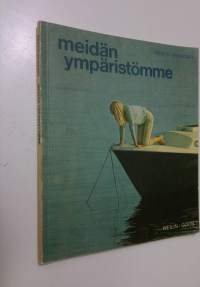 Meidän ympäristömme